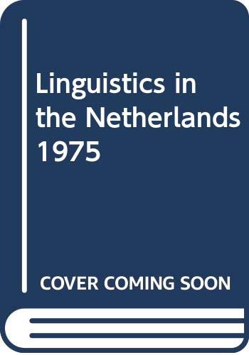 Stock image for Linguistics in the Netherlands 1975 for sale by Midtown Scholar Bookstore