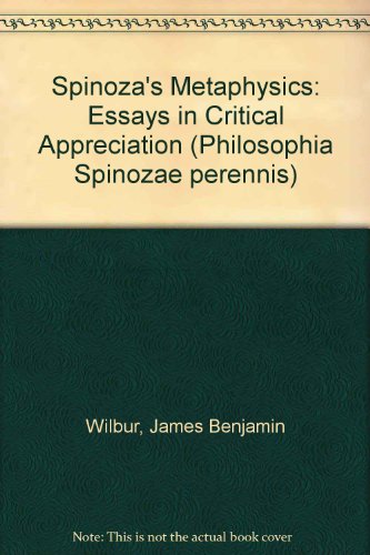 Beispielbild fr Spinoza's metaphysics. Essays in critical appreciation. ISBN 9789023213611 zum Verkauf von Antiquariaat Spinoza