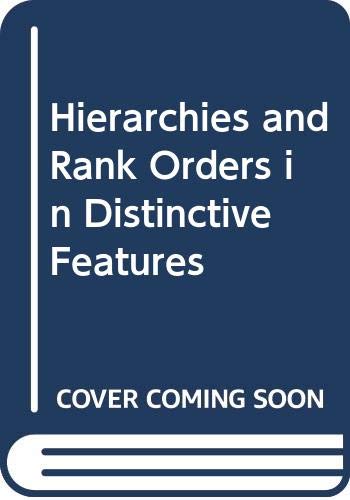 Imagen de archivo de Hierarchies and Rank Orders in Distinctive Features a la venta por Zubal-Books, Since 1961