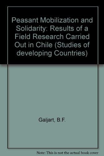 Imagen de archivo de Peasant mobilization and solidarity (Studies of developing countries) a la venta por Better World Books