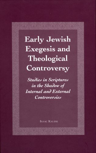 9789023237136: Early Jewish Exegesis and Theological Controversy: Studies on Scriptures in the Shadow of Internal and External Controversies