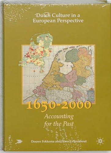 9789023239666: 4 (Dutch culture in a European perspective: 1950: prosperity and welfare)