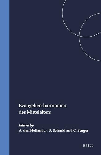 Stock image for Evangelien-harmonien des Mittelalters (Studies in Theology and Religion) for sale by Books From California