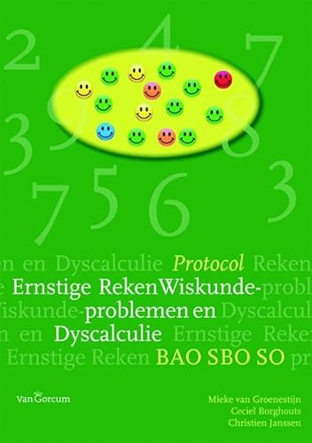 Stock image for Protocol ernstige rekenwiskunde-problemen en dyscalculie: BAO, SBO, SO for sale by medimops