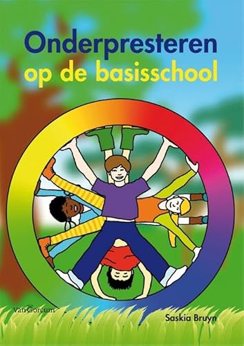 Stock image for Onderpresteren op de basisschool for sale by medimops