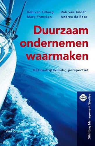 Beispielbild fr Duurzaam ondernemen waarmaken: het bedrijfskundig perspectief (SMS reeks) zum Verkauf von Reuseabook