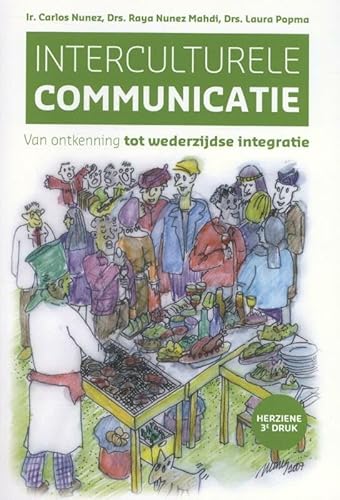 Stock image for Interculturele communicatie: van ontkenning tot wederzijdse integratie for sale by medimops