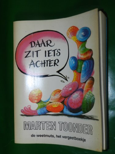 Daar zit iets achter (BBLiterair) (9789023407102) by Toonder, Marten