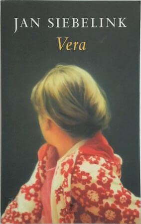 Vera (Ulysses klassieken) (Dutch Edition) - Jan Siebelink