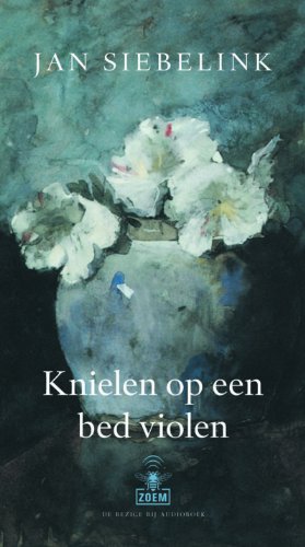 9789023419860: Knielen op een bed violen