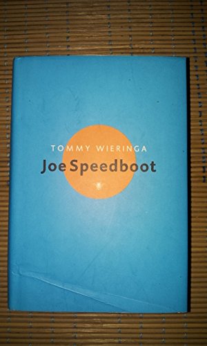 Stock image for Joe Speedboot: Roman for sale by THE OLD LIBRARY SHOP