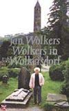 Wolkers in Wolkersdorf (Dutch Edition) (9789023438885) by Wolkers, Jan