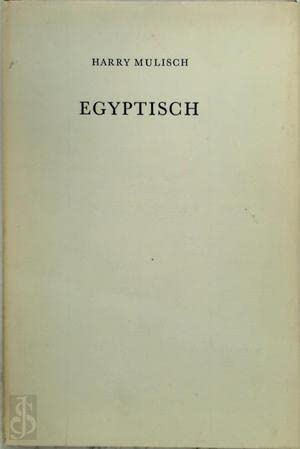 Egyptisch (BBPoezÌˆie) (Dutch Edition) (9789023445982) by Mulisch, Harry