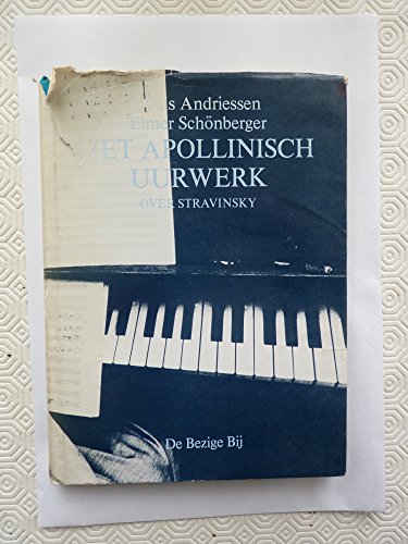 Beispielbild fr Apollonisch uurwerk / Over Stravinsky zum Verkauf von Louis Tinner Bookshop