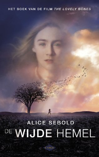 DE WIJDE HEMEL / DRUK 10 (9789023455721) by ALICE SEBOLD