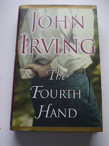 Beispielbild fr The Fourth Hand zum Verkauf von Foxtrot Books