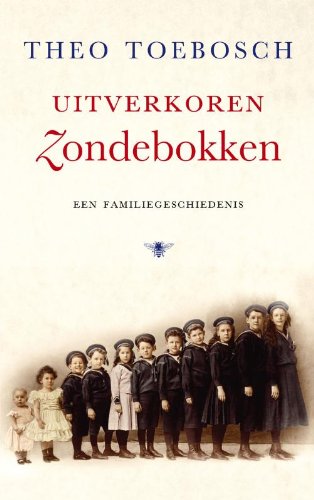 Beispielbild fr Uitverkoren zondebokken / druk 1: een familiegeschiedenis zum Verkauf von medimops