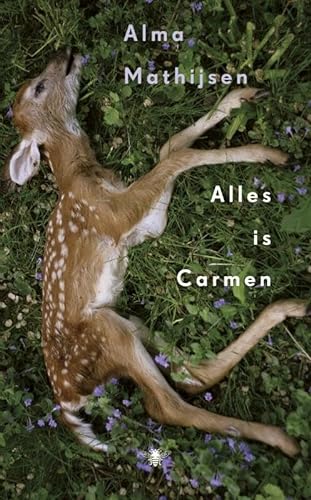 Stock image for Alles is Carmen (Dutch Edition) for sale by Better World Books Ltd