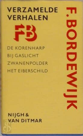 Beispielbild fr Verzamelde verhalen : De korenharp ; Bij gaslicht ; Zwanenpolder; Het eiberschild. zum Verkauf von Kloof Booksellers & Scientia Verlag