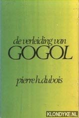 9789023663713: De verleiding van Gogol