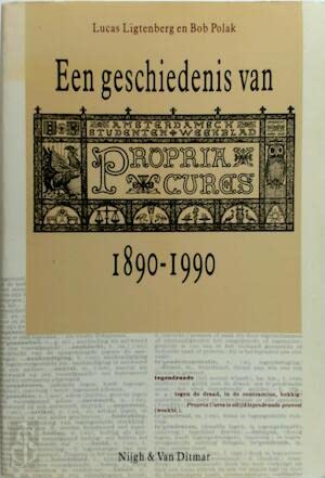 Beispielbild fr Een geschiedenis van Propria Cures, 1890-1990. zum Verkauf von Kloof Booksellers & Scientia Verlag