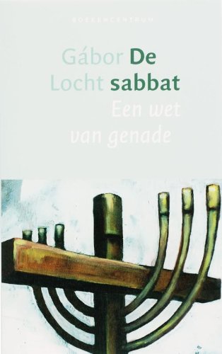 Imagen de archivo de De sabbat: een wet van genade a la venta por medimops