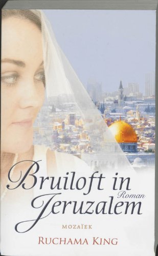 Stock image for Bruiloft in Jeruzalem for sale by Antiquariaat Schot