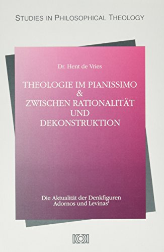 Beispielbild fr Theologie Im Pianissimo & Zwischen Rationalitat Und Dekonstruktion (Paperback) zum Verkauf von CitiRetail