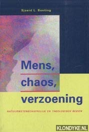 Beispielbild fr Mens, chaos, verzoening. Natuurwetenschappelijk en theologisch bezien zum Verkauf von Antiquariaat Schot