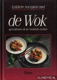 Imagen de archivo de Lekkere recepten met de wok a la venta por medimops