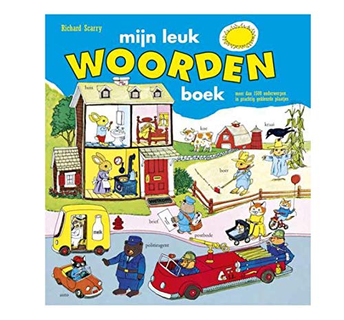 Mijn Leuk Woorden Boek (9789024362349) by Richard Scarry