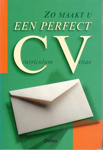 9789024364237: Succesvol solliciteren - Zo maakt u een perfect CV