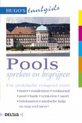 Beispielbild fr Pools spreken en begrijpen: Uw praktische reisgezel voor: hotel - rondreizen - restaurant - post - bank - winkelen - sport - telefoneren - medische hulp en nog veel meer! zum Verkauf von medimops