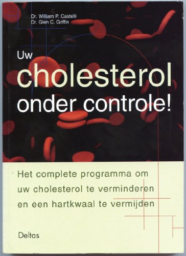 9789024368167: Uw cholesterol onder controle!