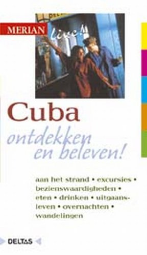 9789024373024: Merian live - Cuba: Cuba ontdekken en beleven!