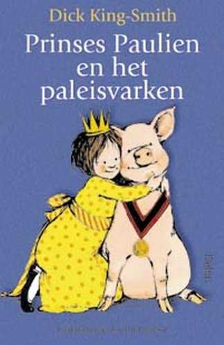 Beispielbild fr Prinses Paulien En Het Paleisvarken - Leesboek. zum Verkauf von Untje.com