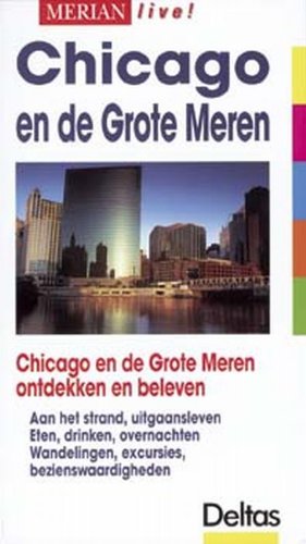 Beispielbild fr Merian live / Chicago en de Grote Meren ed 2002 / druk 1 zum Verkauf von medimops