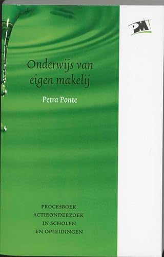 Beispielbild fr Onderwijs van eigen makelij: procesboek actieonderzoek in scholen en opleidingen (PM-reeks) zum Verkauf von medimops