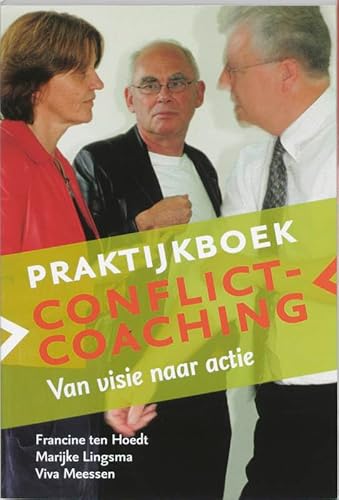 Beispielbild fr Praktijkboek Conflictcoaching: van visie naar actie (PM-reeks) zum Verkauf von Revaluation Books