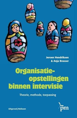 Beispielbild fr PM-reeks Organisatieopstellingen binnen intervisie: theorie, methode, toepassing zum Verkauf von medimops