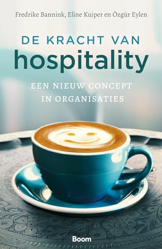 Beispielbild fr De kracht van hospitality: een nieuw concept in organisaties zum Verkauf von Buchpark
