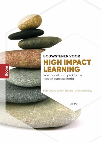 9789024428946: Bouwstenen voor High Impact Learning: van model naar praktische tips en succescriteria
