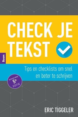 Beispielbild fr Check je tekst: tips en checklists om snel beter te schrijven zum Verkauf von Buchpark