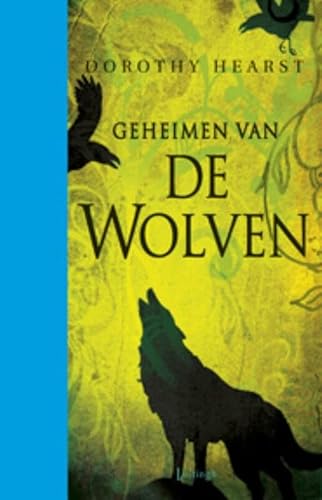 9789024528516: De geheimen van de wolven