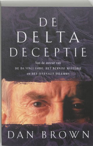 Stock image for De Delta Deceptie for sale by HPB-Diamond