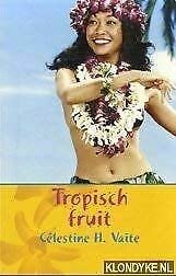 Beispielbild fr Tropisch fruit zum Verkauf von medimops