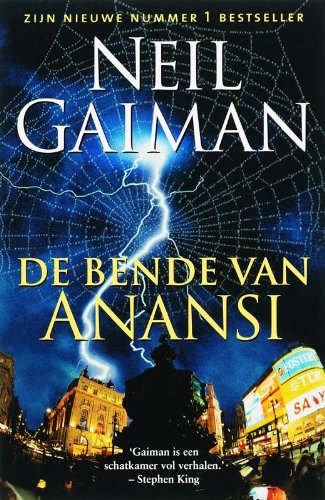 Stock image for De bende van Anansi for sale by Better World Books Ltd