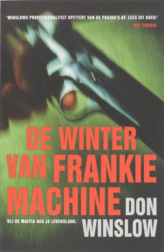 Stock image for De winter van Frankie Machine for sale by Better World Books Ltd
