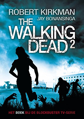 Imagen de archivo de The walking dead: het boek bij de blockbuster tv-serie a la venta por Better World Books