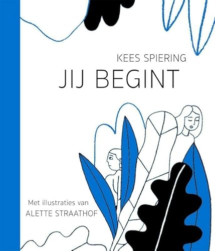 Imagen de archivo de Jij begint (Dutch Edition) a la venta por Librairie Th  la page